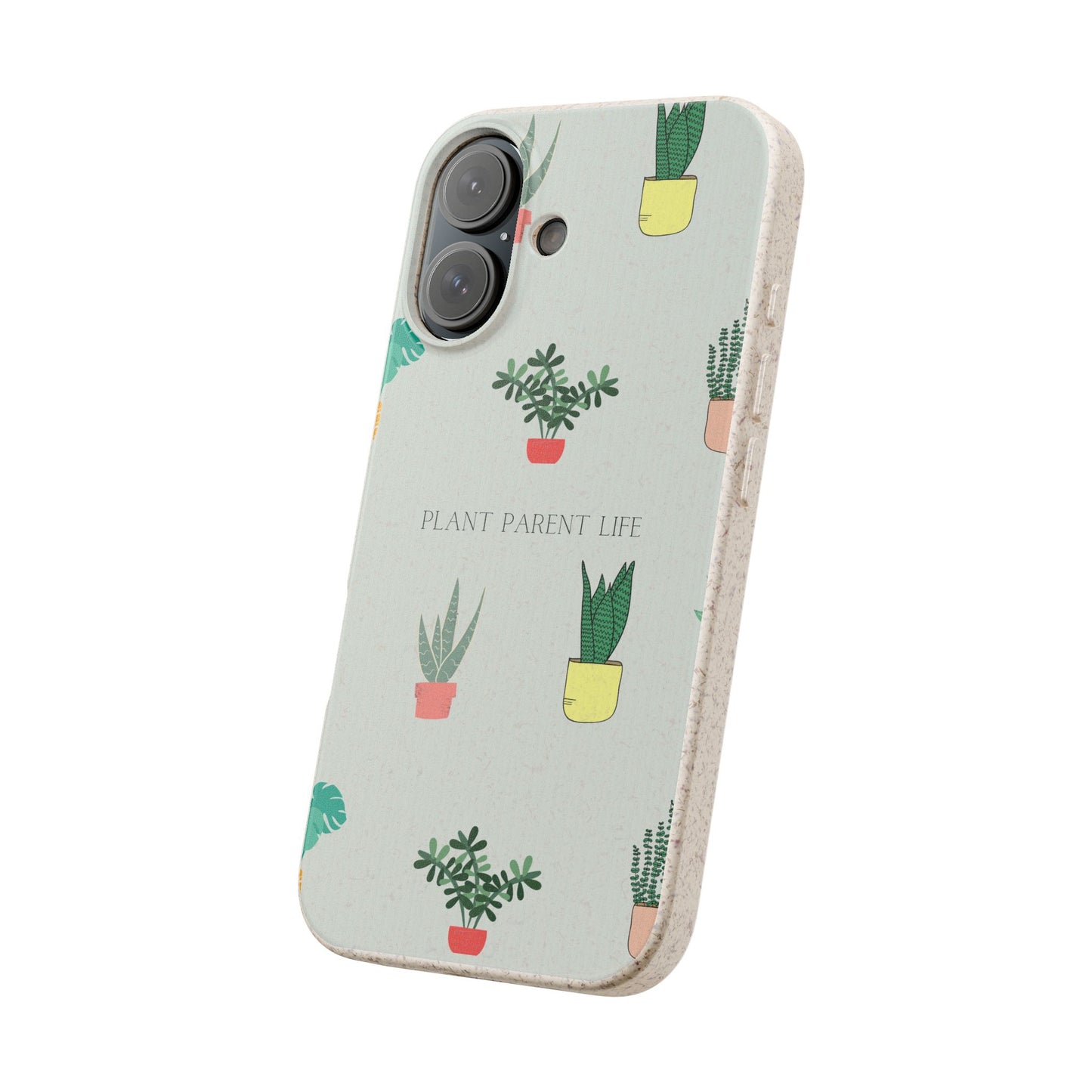Eco-Friendly Phone Case: Plant Parent Life, Biodegradable Cover, Nature Lover Gift, Eco-Conscious Accessory, Sustainable Phone Case