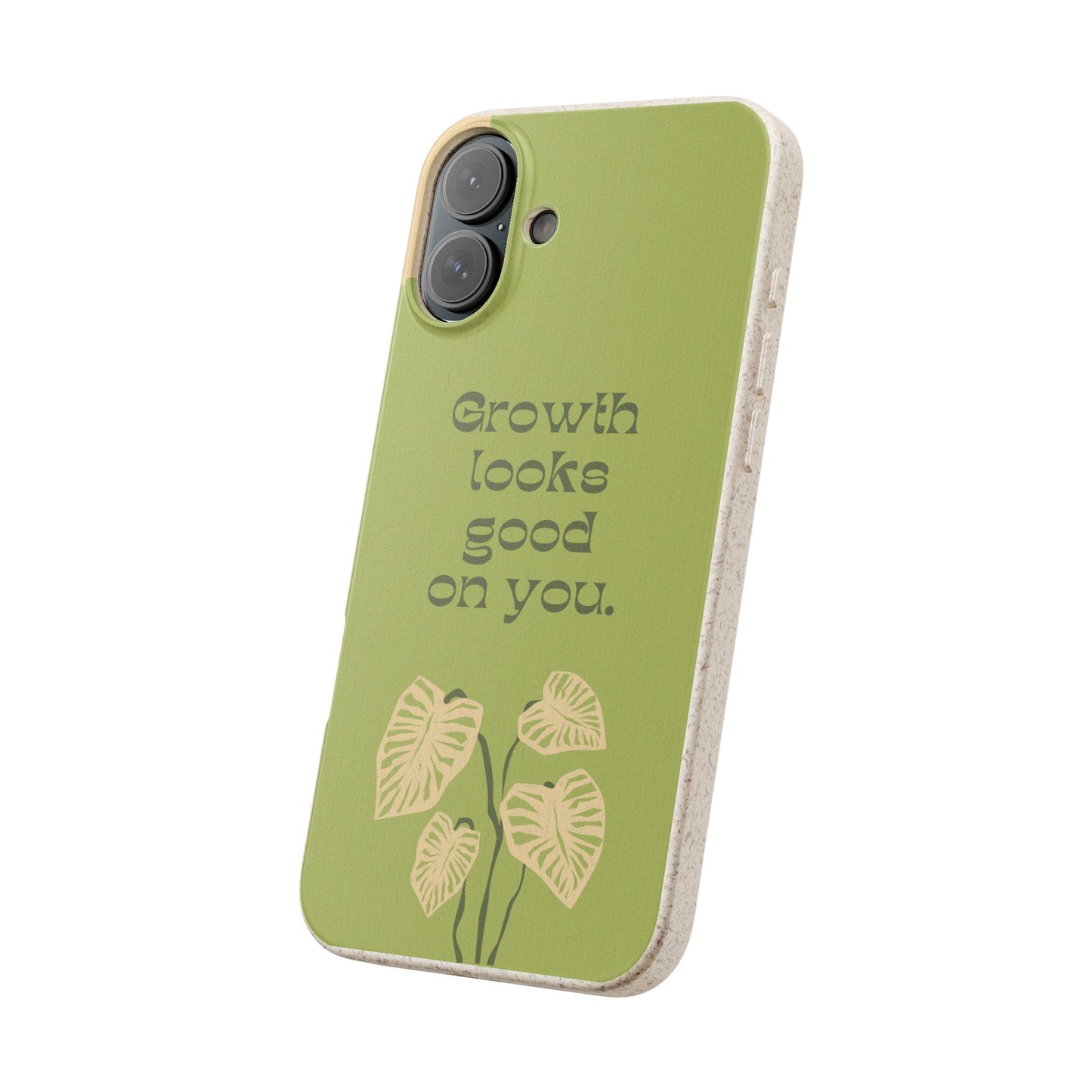 Biodegradable Phone Case - Eco-Friendly, Plant-Inspired Design, Sustainable Gift, Nature Lover's Accessory, Growth Looks Good on You