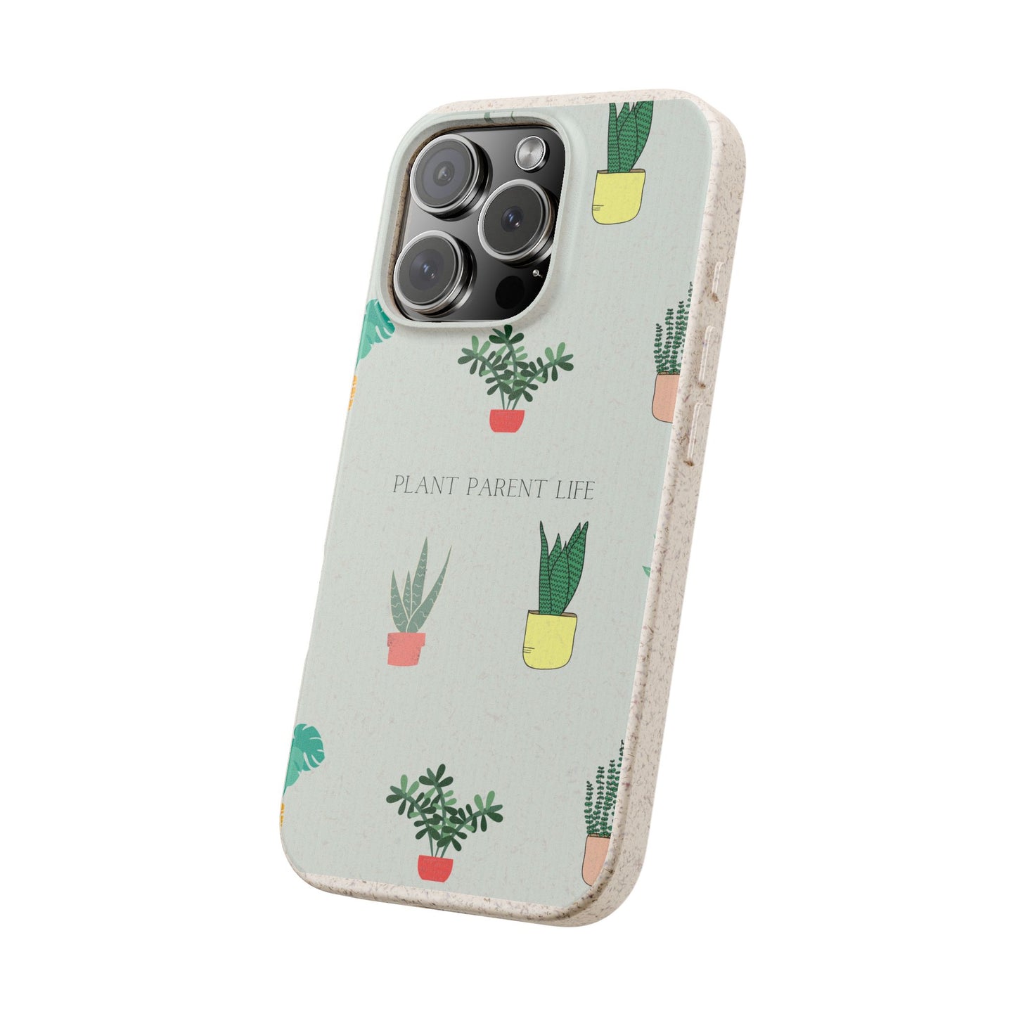 Eco-Friendly Phone Case: Plant Parent Life, Biodegradable Cover, Nature Lover Gift, Eco-Conscious Accessory, Sustainable Phone Case