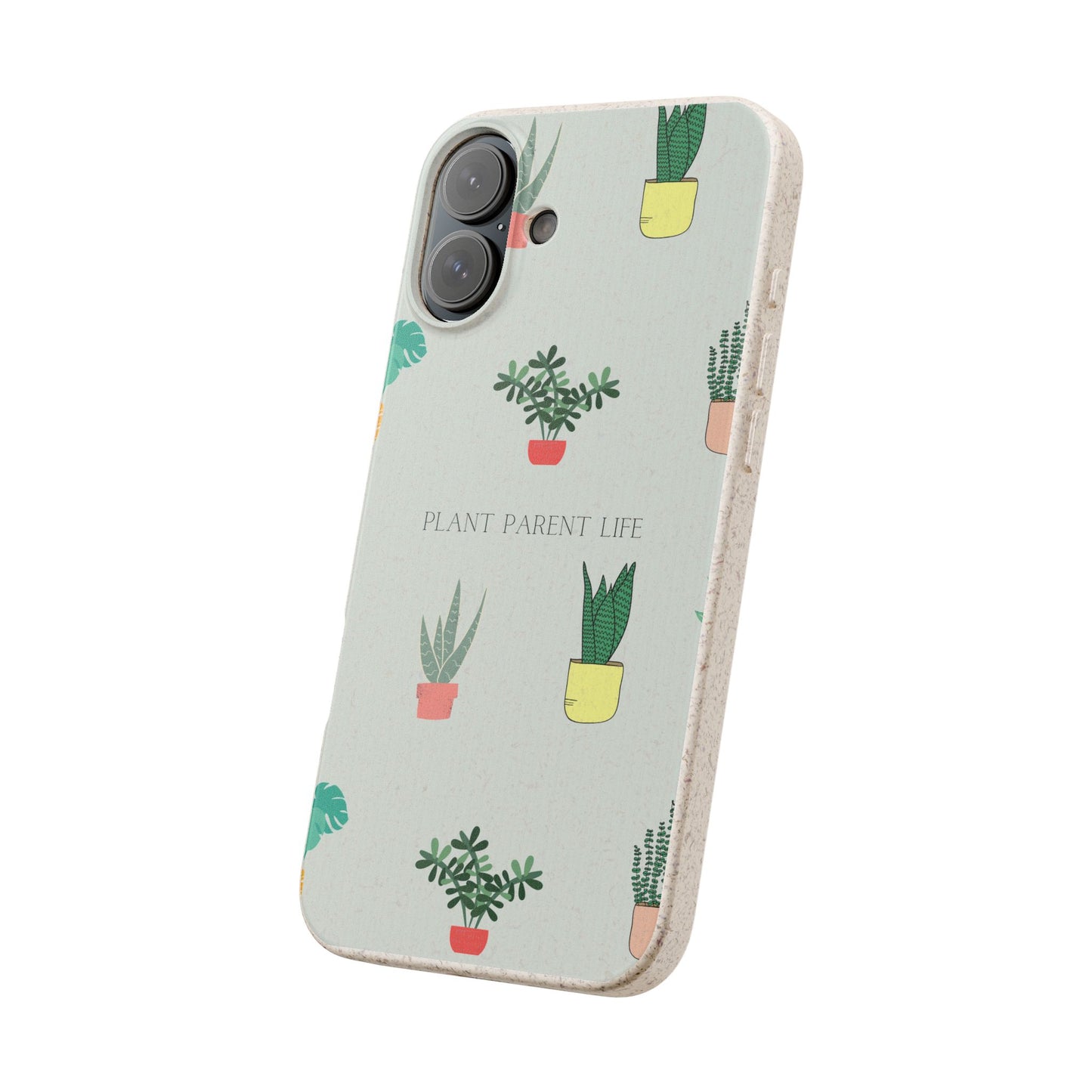 Eco-Friendly Phone Case: Plant Parent Life, Biodegradable Cover, Nature Lover Gift, Eco-Conscious Accessory, Sustainable Phone Case